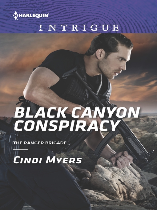 Title details for Black Canyon Conspiracy by Cindi Myers - Available